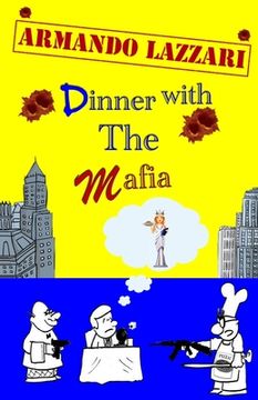 portada Dinner with the Mafia (en Inglés)