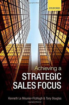 portada Achieving a Strategic Sales Focus: Contemporary Issues and Future Challenges