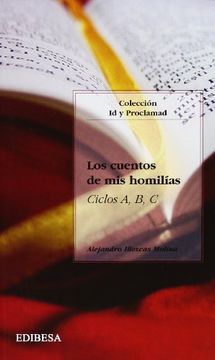 portada Los Cuentos de mis Homilias: Ciclos A, B, C