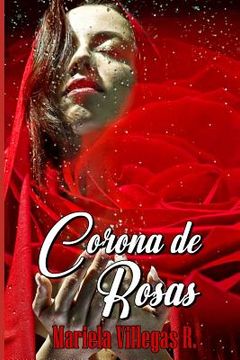 portada "corona de Rosas": Compilación de Poemas