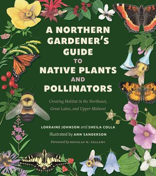 portada A Northern Gardener's Guide to Native Plants and Pollinators (en Inglés)