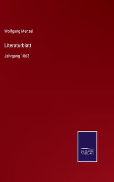portada Literaturblatt: Jahrgang 1863 (en Alemán)