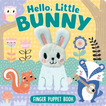 portada Hello, Little Bunny (Finger Puppet Board Book) (en Inglés)