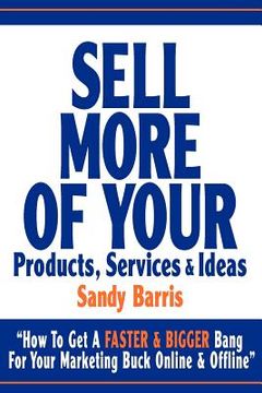 portada sell more of your products, services and ideas