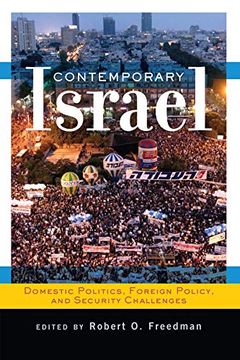 portada Contemporary Israel: Domestic Politics, Foreign Policy, and Security Challenges (en Inglés)