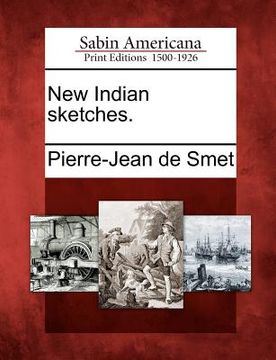 portada new indian sketches. (in English)