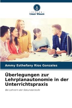 portada Überlegungen zur Lehrplanautonomie in der Unterrichtspraxis (en Alemán)