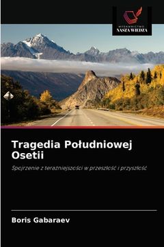 portada Tragedia Poludniowej Osetii (en Polaco)