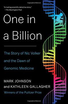 portada One in a Billion: The Story of Nic Volker and the Dawn of Genomic Medicine
