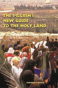 portada the pilgrim ` s new guide to the holy land (in English)