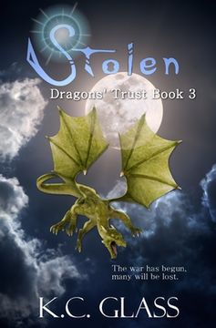 portada Stolen: Dragons' Trust Book 3 (en Inglés)