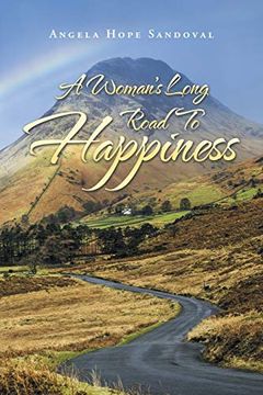 portada A Woman’S Long Road to Happiness (en Inglés)