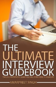 portada Interview Guide: The Ultimate Interview Guid: The only interview guide you will ever need in your life
