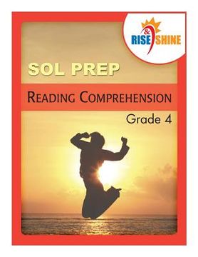 portada Rise & Shine SOL Prep Grade 4 Reading Comprehension (en Inglés)