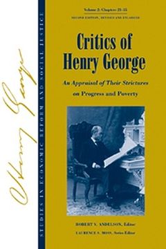 portada Studies in Economic Reform and Social Justice, Critics of Henry George: An Appraisal of Their Strictures on Progress and Poverty (in English)