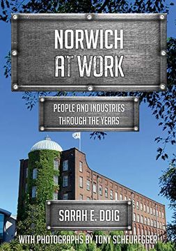 portada Norwich at Work: People and Industries Through the Years (en Inglés)