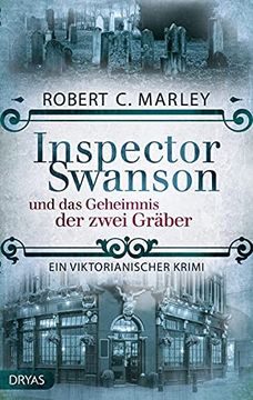 portada Inspector Swanson und das Geheimnis der Zwei Gräber: Ein Viktorianischer Krimi (Baker Street Bibliothek) (en Alemán)