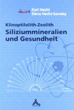portada Siliziummineralien und Gesundheit: Klinoptilolith-Zeolith (en Alemán)