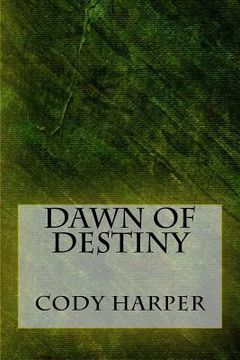 portada Dawn of Destiny (en Inglés)
