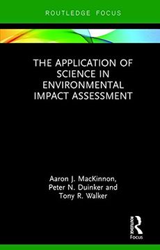 portada The Application of Science in Environmental Impact Assessment (Routledge Focus on Environment and Sustainability)