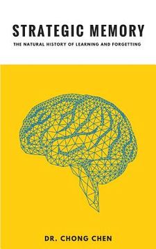 portada Strategic Memory: The Natural History of Learning and Forgetting (in English)
