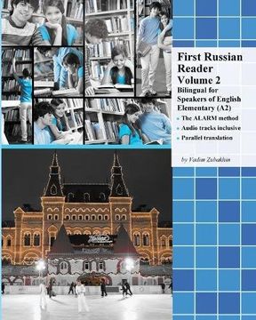 portada First Russian Reader Volume 2: Bilingual for Speakers of English Elementary (A2) (Graded Russian Readers)