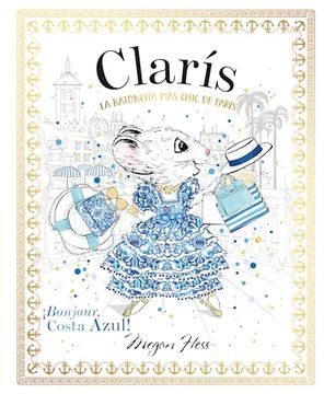 portada Claris 3: La Ratoncita mas Chic de Paris: Bonjour, Costa Azul! (in Spanish)