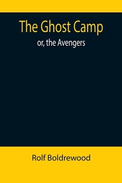 portada The Ghost Camp; or, the Avengers