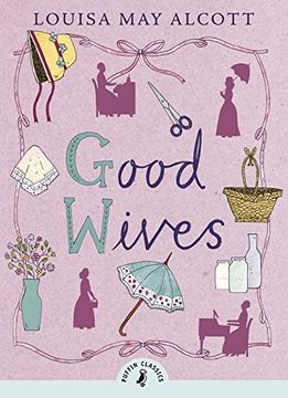 portada Puffin Classics Good Wives (en Inglés)