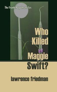 portada Who Killed Maggie Swift?