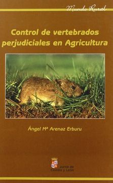 portada Control De Vertebrados Perjudiciales En Agricultura (in Spanish)