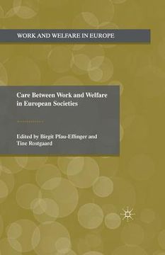 portada Care Between Work and Welfare in European Societies