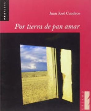 portada Por tierra de pan amar (in Spanish)