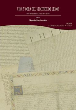 portada Vida y Obra del vii Conde de Lemos, don Pedro Fernández de Castro. Volumen ii