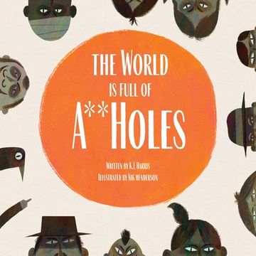 portada The World is Full of A**Holes (en Inglés)