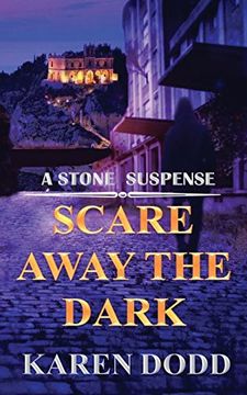 portada Scare Away the Dark (Stone Suspense Series) (Volume 2) 