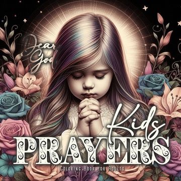 portada Kids Prayers Coloring Book for Adults: Spiritual Coloring Book Grayscale praying kids Coloring Book Meditation Awareness