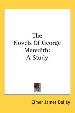 portada the novels of george meredith: a study