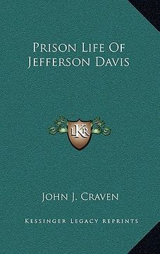 portada prison life of jefferson davis (in English)