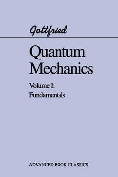 portada Quantum Mechanics: Fundamentals: Fundamentals v. 1 (Advanced Books Classics) (in English)