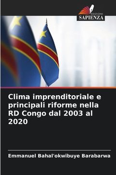 portada Clima imprenditoriale e principali riforme nella RD Congo dal 2003 al 2020 (in Italian)