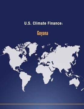 portada U.S. Climate Finance: Guyana (en Inglés)