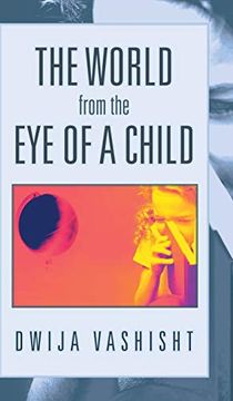 portada The World From the eye of a Child (en Inglés)