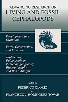 portada Advancing Research on Living and Fossil Cephalopods: Development and Evolution Form, Construction, and Function Taphonomy, Palaeoecology, Palaeobiogeography, Biostratigraphy, and Basin Analysis (en Inglés)