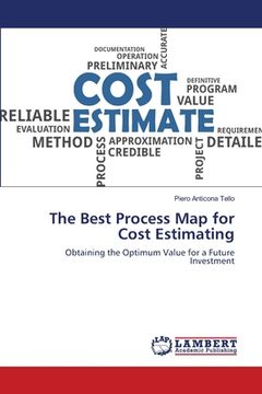 portada The Best Process Map for Cost Estimating (en Inglés)
