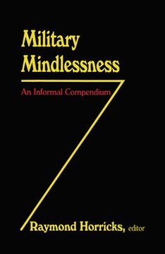 portada Military Mindlessness: An Informal Compendium (in English)
