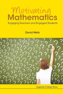 portada Motivating Mathematics: Engaging Teachers and Engaged Students