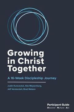 portada Growing in Christ Together: Participant Guide (en Inglés)