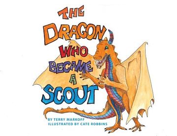 portada The Dragon Who Became a Scout (en Inglés)
