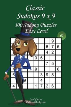 portada Classic Sudoku 9x9 - Easy Level - N°2: 100 Easy Sudoku Puzzles – Format easy to use and to take everywhere (6"x9"): Volume 2